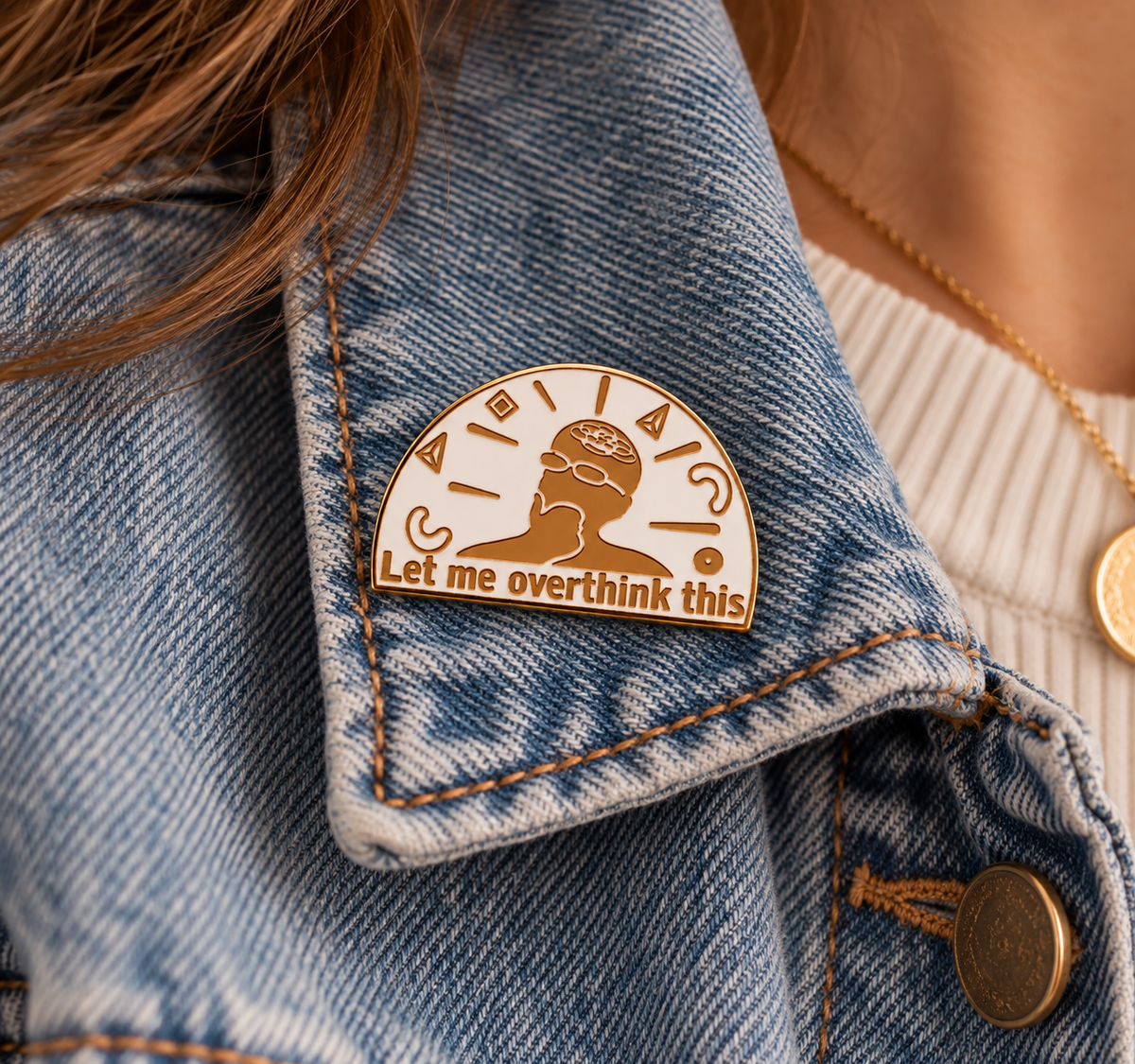 Let Me Overthink This Enamel Pin