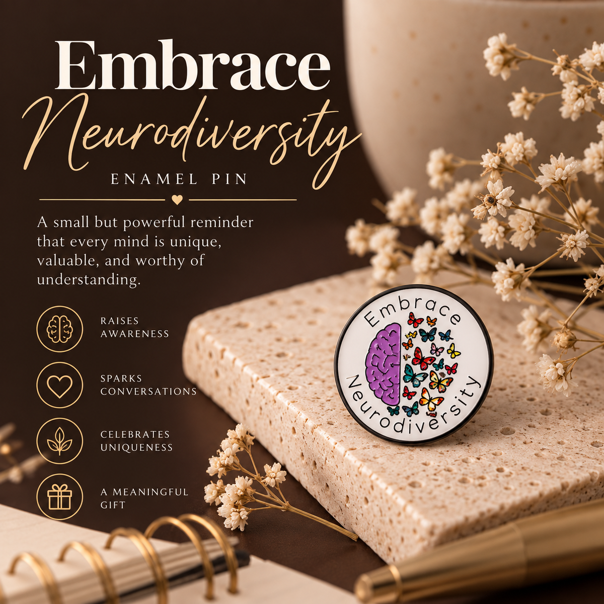 Embrace Neurodiversity  Mental Health Matters Enamel Pins